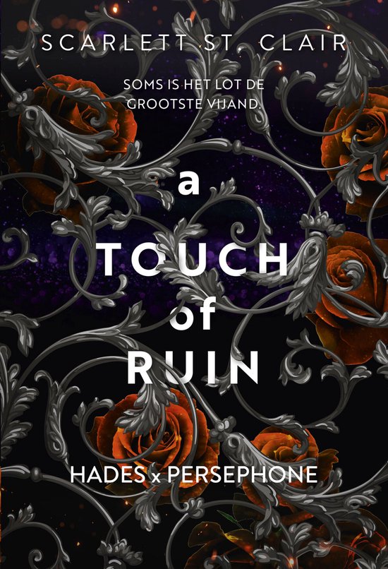 Hades x Persephone 2: A Touch of Ruin - Scarlett St. Clair