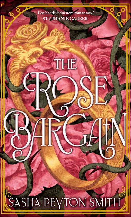 Cover van The Rose Bargain van Sasha Payton Smith. Fantasy. Romantasy. Te koop bij Plotlijn. 