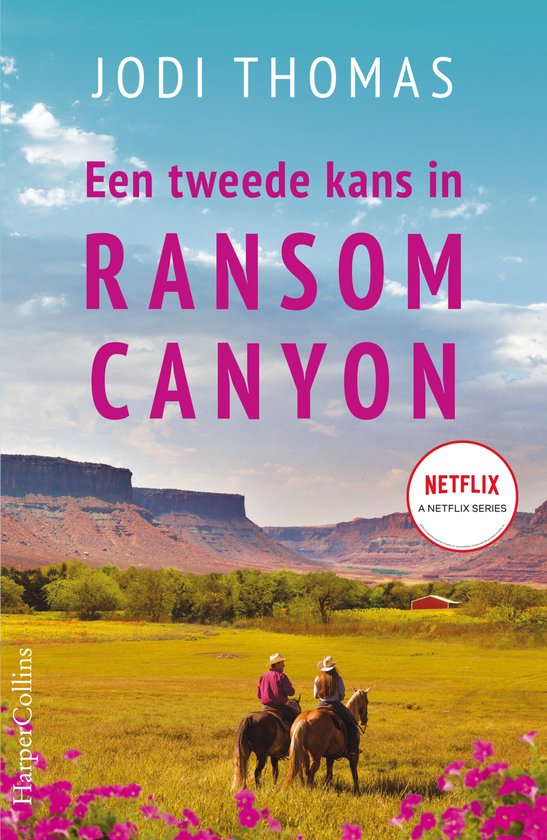 Ransom Canyon 2: Een tweede kans in Ransom Canyon -  Jodi Thomas