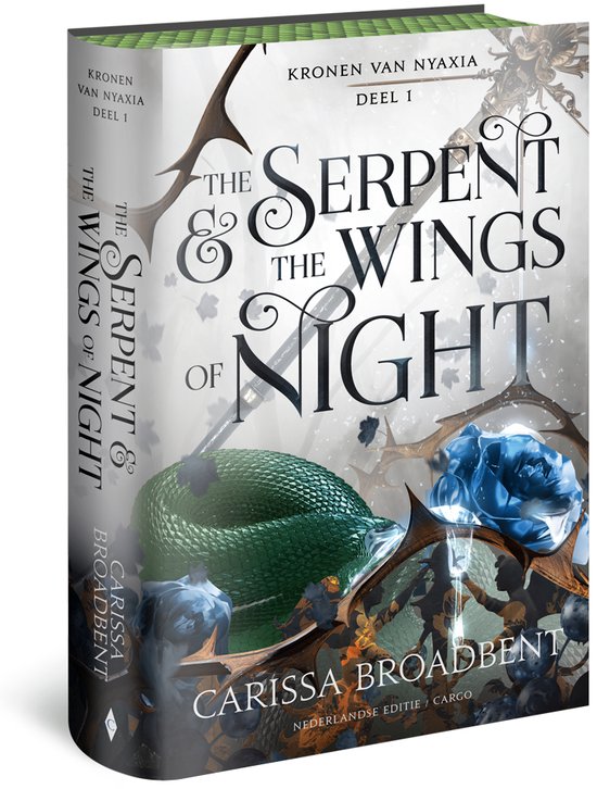 De Kronen van Nyaxia 1: The Serpent and the Wings of Night - Carissa Broadbent