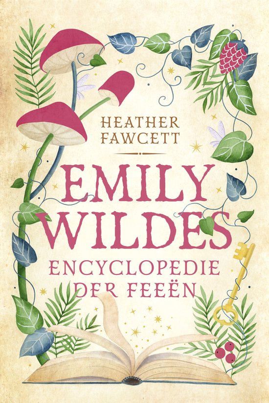 Emily Wilde 1: Emily Wildes Encyclopedie der Feeën - Heather Fawcett