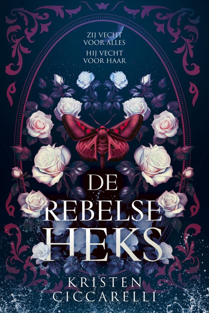 De Rebelse Heks (NL Limited Edition) -  Kristen Ciccarelli