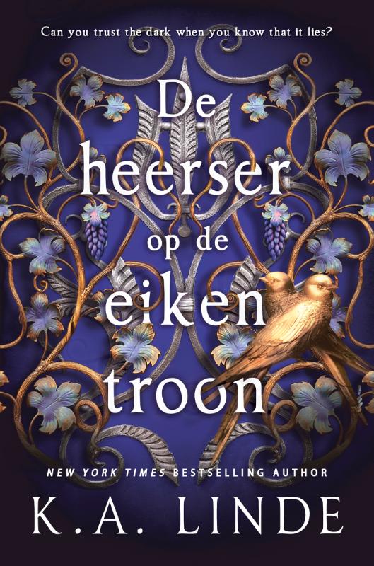 De heerser op de eiken troon - K.A. Linde
